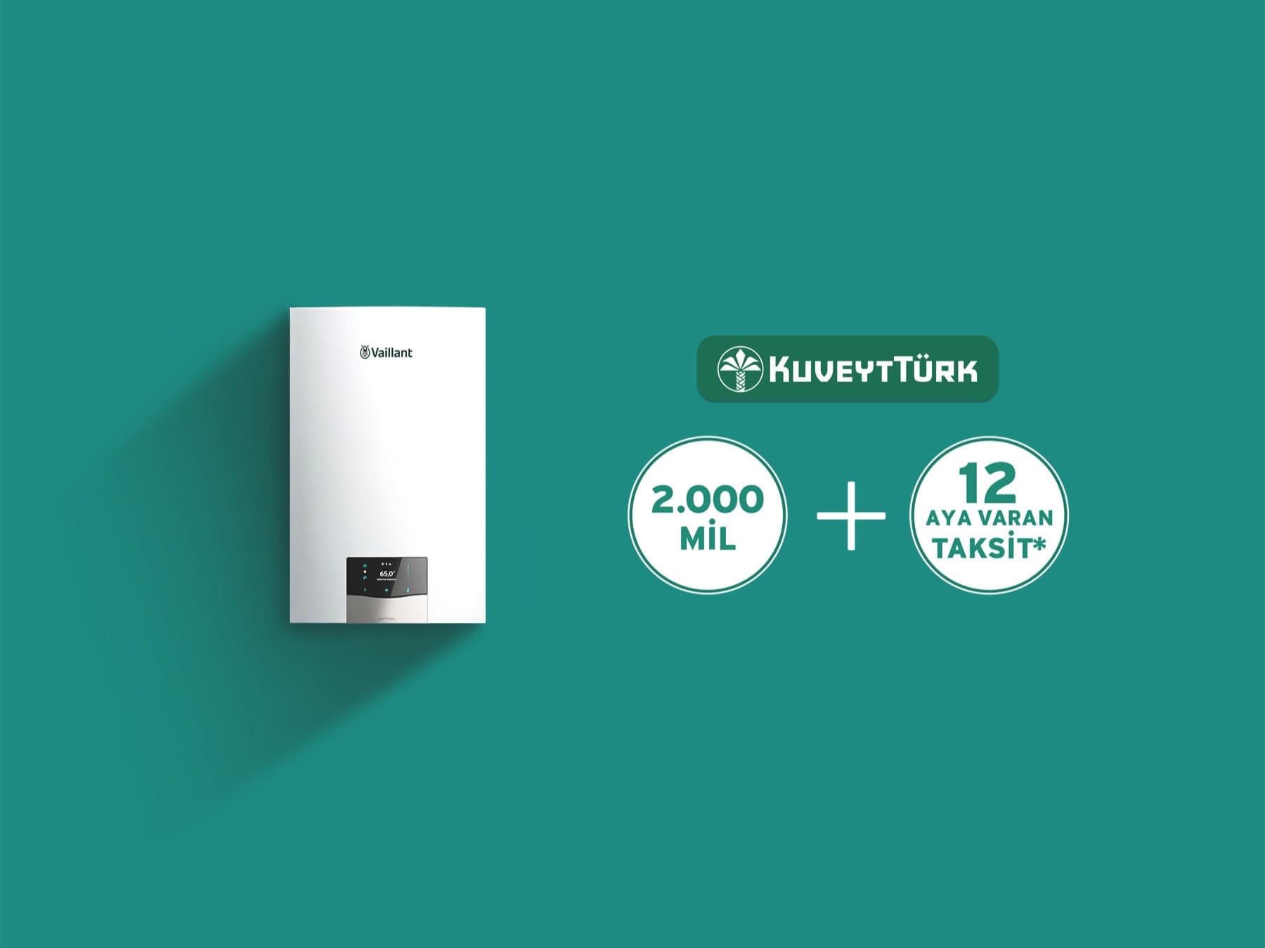 Vaillant Kuveyt Türk Ekim Kombi Kampanya